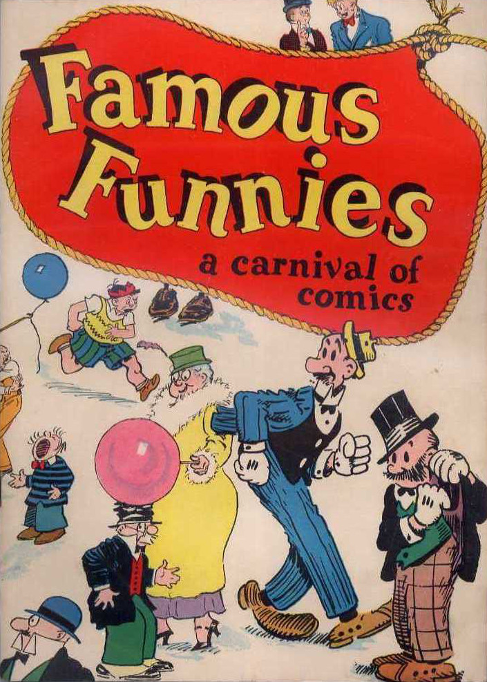 The cover to Famous Funnies, a bunch of cartoon characters drawn in at random.